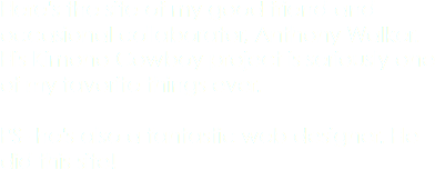 Here's the site of my good friend and occasional collaborator, Anthony Walker. His Kimono Cowboy project is seriously one of my favorite things ever. PS- he's also a fantastic web designer. He did this site!